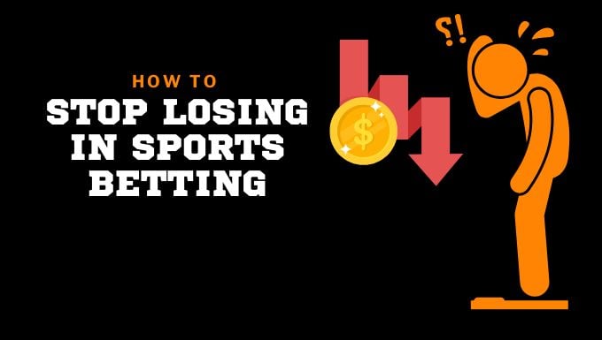 Stop losing in betting
