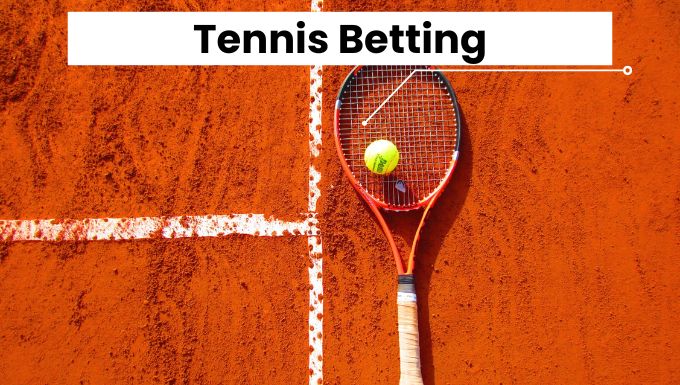 Tennis Betting