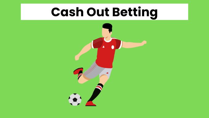 Cash out in Betting