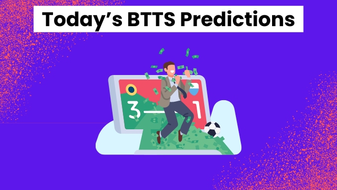 Today's btts predictions