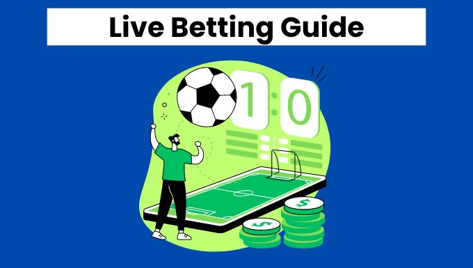 Live betting guide